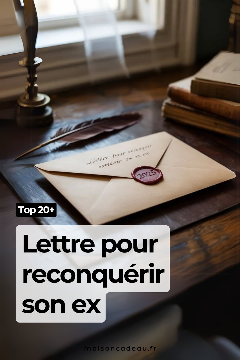 Top-20-Lettre-pour-reconquérir-son-ex-guide-complet-2025 Top 100 Texte 